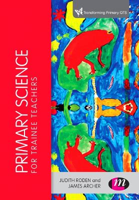 Book cover for Primary Science for Trainee Teachers