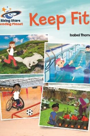 Cover of Reading Planet - Keep Fit - Red B: Galaxy