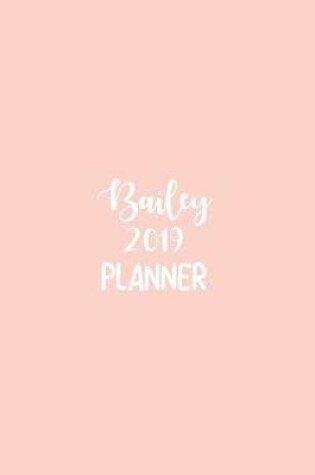 Cover of Bailey 2019 Planner