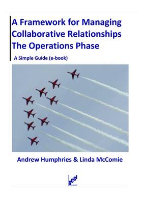 Book cover for A Framework for Managing Collaborative Relationships - the Operations Phase