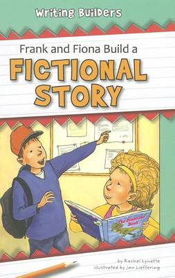 Book cover for Frank and Fiona Build a Fictional Story