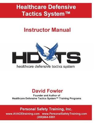 Book cover for Healthcare Defense Tactics System Instructor Manual