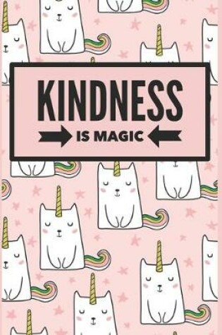 Cover of Kindness is Magic Kitty