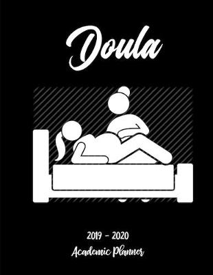 Book cover for Doula 2019 - 2020 Academic Planner