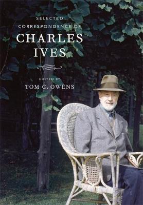 Book cover for Selected Correspondence of Charles Ives