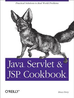 Book cover for Java Servlet & JSP Cookbook