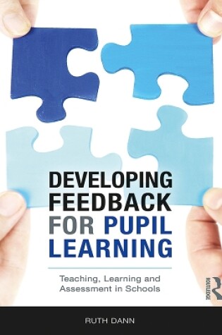 Cover of Developing Feedback for Pupil Learning