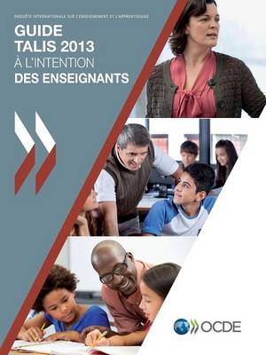 Book cover for TALIS Guide TALIS 2013 � l'intention des enseignants