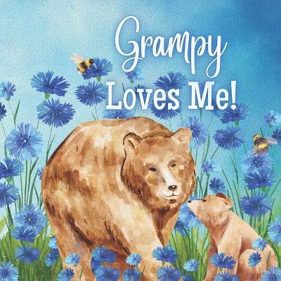 Book cover for Grampy Loves Me!