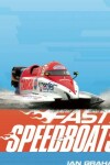 Book cover for Fast! Speedboats