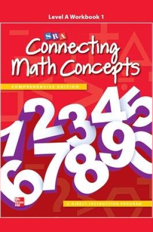 Cover of Connecting Math Concepts Level A, Workbook 1