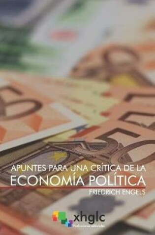 Cover of Apuntes Para Una Crítica de la Economía Política