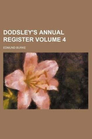 Cover of Dodsley's Annual Register Volume 4