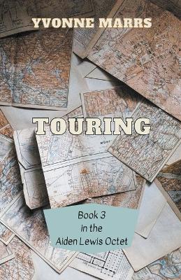 Book cover for Aiden Lewis Octet Book 3 - Touring