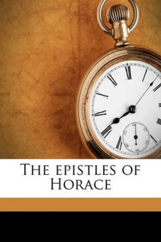 Cover of The Epistles of Horace