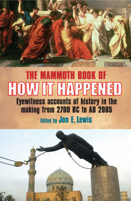 Book cover for The Mammoth Book of How it Happened