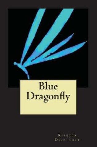 Cover of Blue Dragonfly