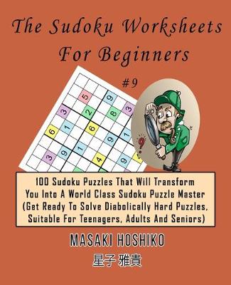 Book cover for The Sudoku Worksheets For Beginners #9