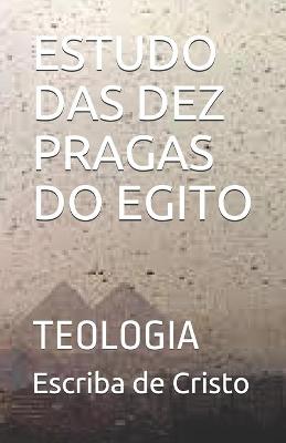 Book cover for Estudo Das Dez Pragas Do Egito