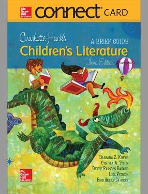 Book cover for Connect Access Card for Charlotte Huck's Children's Literature: A Brief Guide