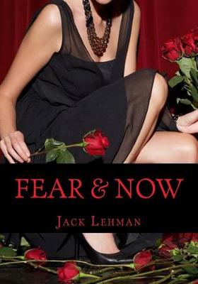 Book cover for Fear & Now