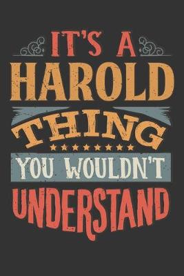 Book cover for Its A Harold Thing You Wouldnt Understand