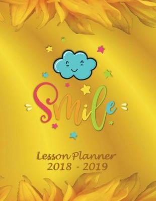 Book cover for Lesson Planner 2018 - 2019 - Smile