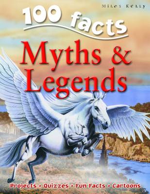 Book cover for 100 Facts Myths & Legends