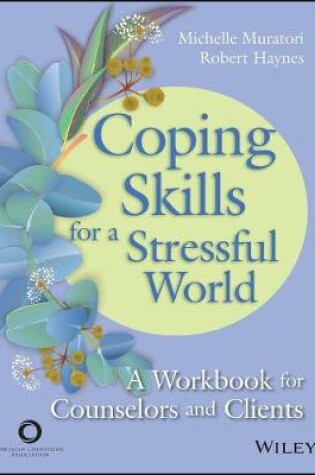 Cover of Coping Skills for a Stressful World