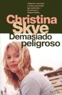 Book cover for Demasiado Peligroso