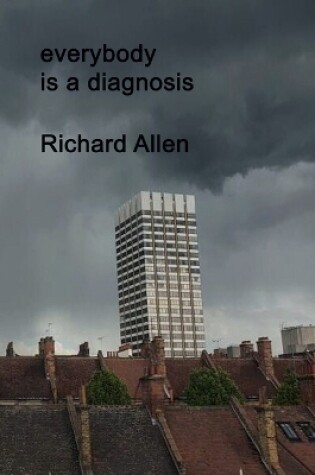 Cover of everybody is a diagnosis