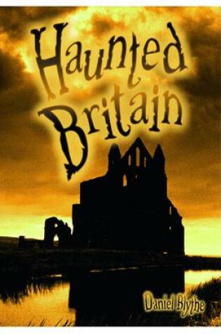 Cover of Haunted Britain