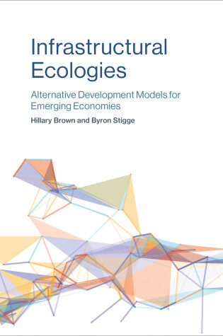 Cover of Infrastructural Ecologies