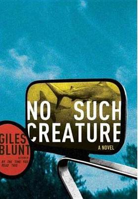 Book cover for No Such Creature