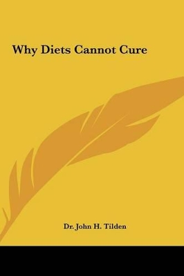 Book cover for Why Diets Cannot Cure