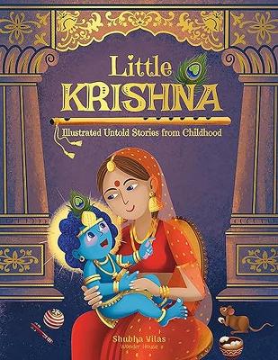 Book cover for Little Krishna - Illustrated Untold Stories from Childhood