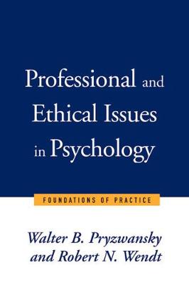 Book cover for Professional and Ethical Issues in Psychology