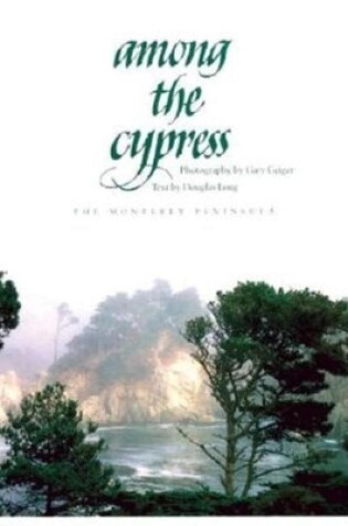 Cover of Among the Cypress