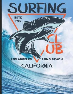 Book cover for Surfing Club ESTD 1983 Los Angeles Long Beach California