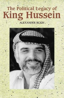 Book cover for Political Legacy of King Hussein