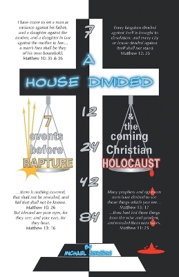 Book cover for A House Divided-7 Events Before Rapture & The Coming Christian Holocaust