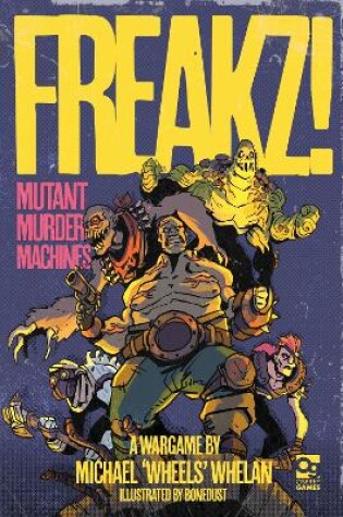 Cover of FREAKZ!