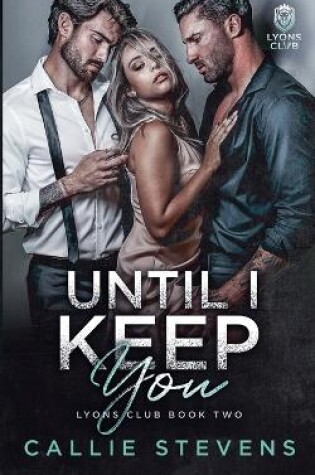 Cover of Until I Keep You