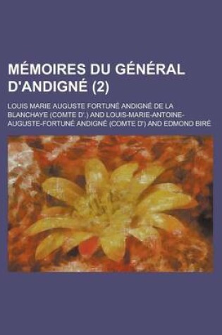 Cover of Memoires Du General D'Andigne (2)