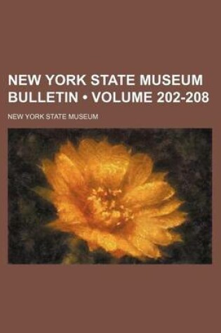 Cover of New York State Museum Bulletin (Volume 202-208)