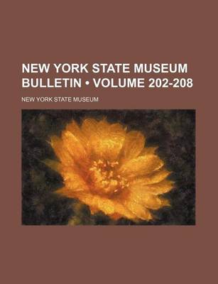 Book cover for New York State Museum Bulletin (Volume 202-208)