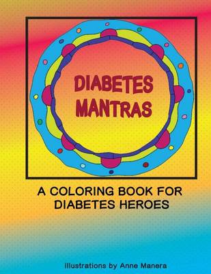 Book cover for Diabetes Mantras A Coloring Book for Diabetes Heroes