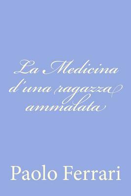 Book cover for La Medicina d'una ragazza ammalata