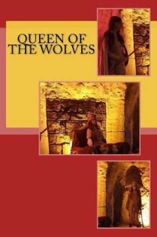 Cover of Queen of the Wolves