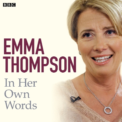 Book cover for Emma Thompson In Her Own Words